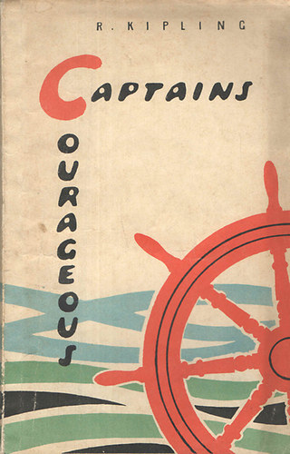 Rudyard Kipling - Captains Courageous