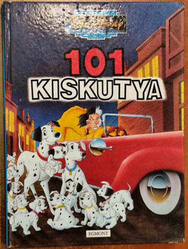 101 kiskutya - Klasszikus Walt Disney mesék 8.