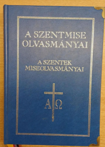 A szentmise olvasm�nyai - A szentek miseolvasm�nyai
