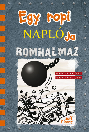 Jeff Kinney - Egy ropi napl�ja 14. - Romhalmaz