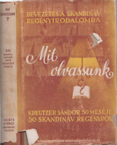 Kreutzer S�ndor - Mit olvassunk - Kreutzer S�ndor 50 mes�je 50 skandin�v reg�nyr�l