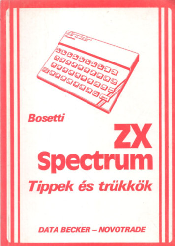 Bosetti - ZX Spectrum Tippek s trkkk
