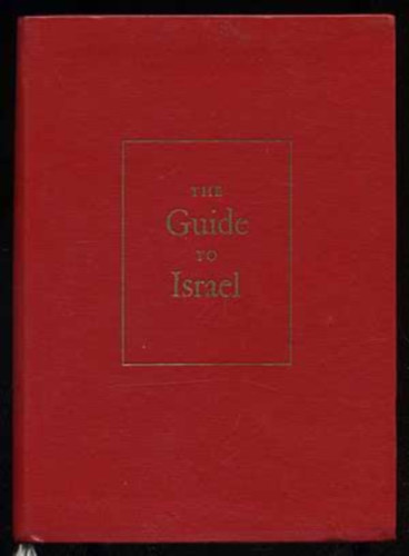 Zev Vilnay - The Guide to Israel