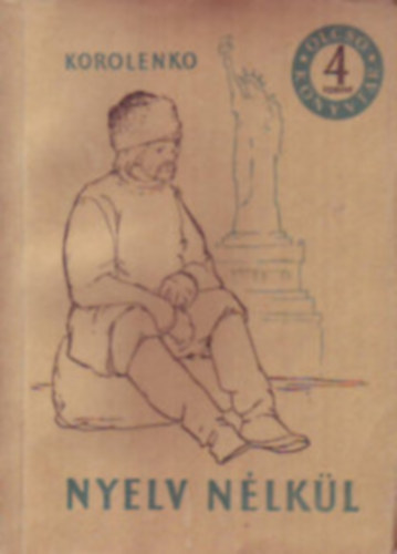 Korolenko - Nyelv n�lk�l (olcs� k�nyvt�r)