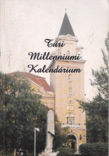 Szcsn Boldog Mria - Tri Millenniumi Kalendrium.