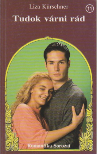 Liza Kürschner - Tudok várni rád