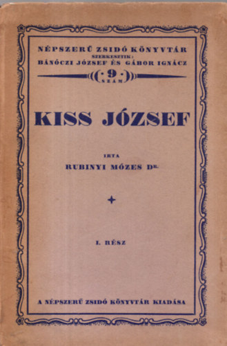 Dr. Rubinyi Mzes - Kiss Jzsef  ( I.rsz)