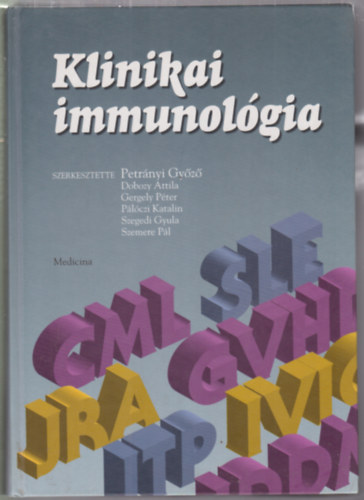 Petrányi Győző - Klinikai immunológia