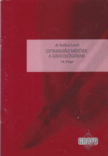 Dr. Szidnai L�szl� - Optimaliz�lt m�r�sek a grafol�gi�ban - 18. f�zet
