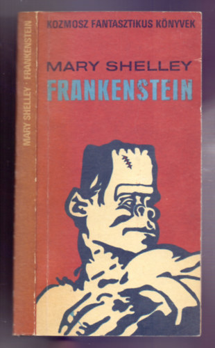 Mary Shelley - Frankenstein