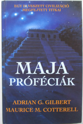 Adrian Gilbert; Maurice Cotterell - Maja prfcik