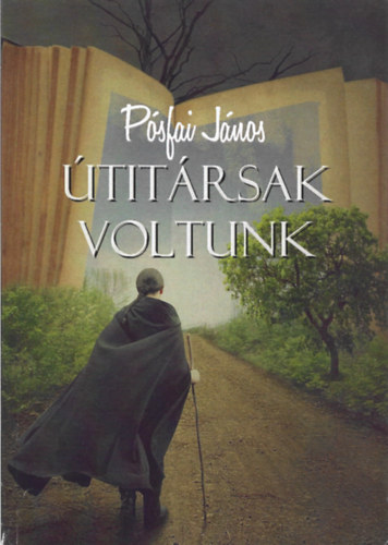 Psfai Jnos - titrsak voltunk