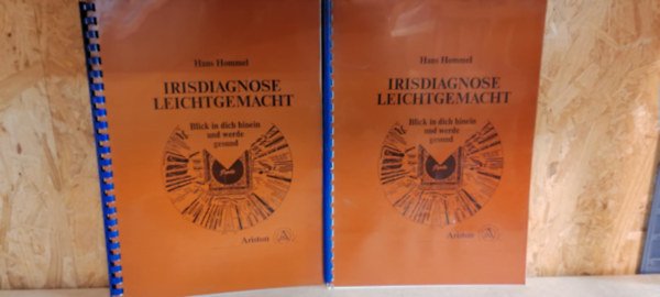 Hans Hommel - Irisdiagnose leichtgemacht - Egyedi nyomtatás és kötés!!