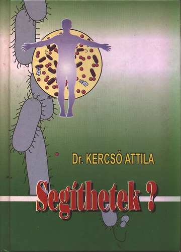 Dr. Kercsó Attila - Segíthetek?