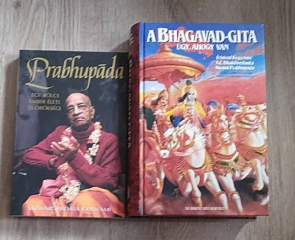 Bhakivendanta Swami Prabhupda Satsvarpa Dsa Goswami - 2db  m: A Bhagavad-Gta gy, ahogy van +  Prabhupda - Egy blcs ember lete s rksge