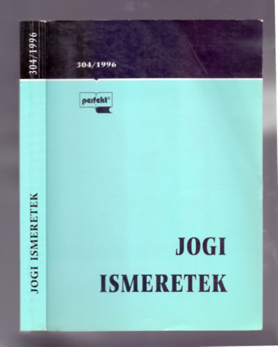 K�kesi L�szl� dr.  (szerk.) - Jogi ismeretek