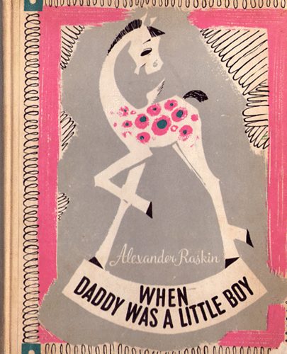 Alexzender Raskin Libri Antikvár Könyv: When daddy was a little boy (Alexander Raskin ...