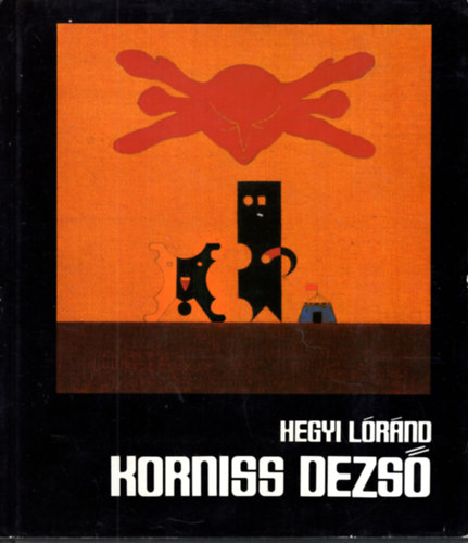 Hegyi Lrnd - Korniss Dezs