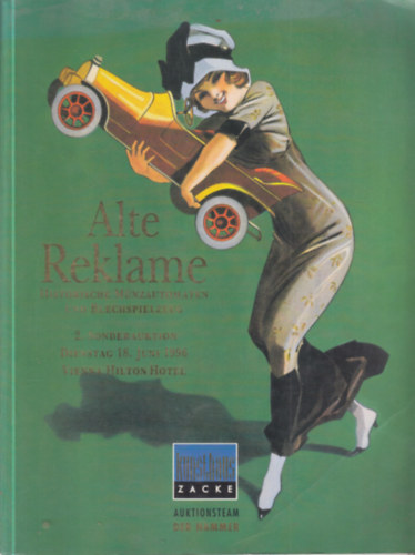 Alte reklame (Historische Münzautomaten und Blechspielzeug)- aukciós katalógus