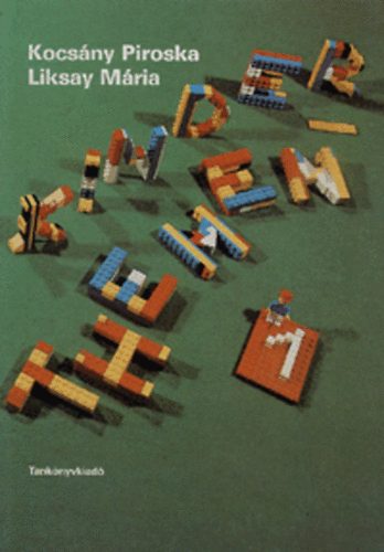 Liksay Mária Kocsány Piroska - Kinder Themen I-II.
