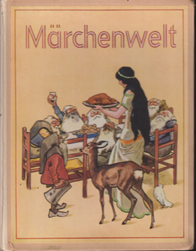 Märchenwelt. Kindermärchen für die ganz Kleinen