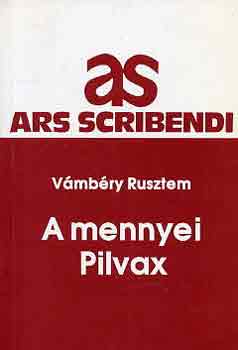 Vmbry Rusztem - A mennyei Pilvax