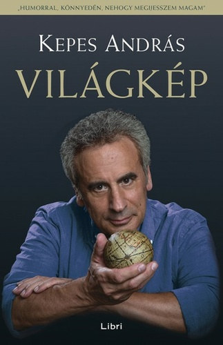 Kepes András - Világkép