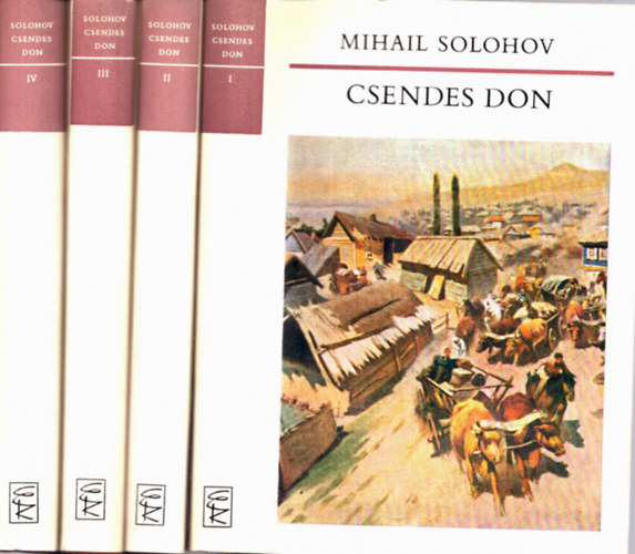 Mihail Solohov - Csendes Don I-IV.