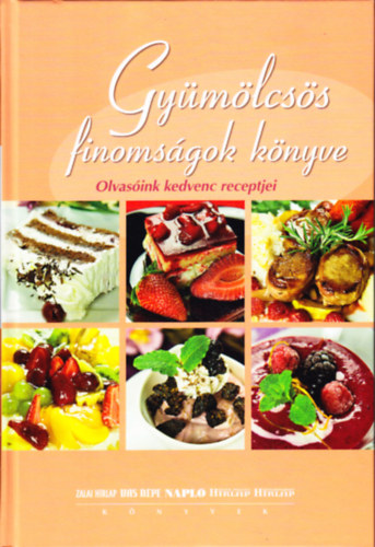 Gymlcss finomsgok knyve - Olvasink kedvenc receptjei