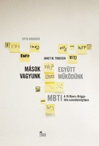 Janet M. Thuesen Otto Kroeger - Msok vagyunk - egytt mkdnk