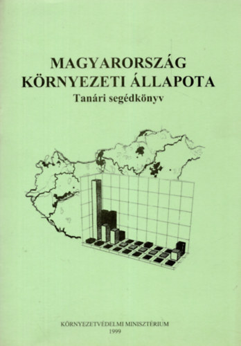 Trn Kovcs Joln - Magyarorszg krnyezeti llapota - Tanri segdknyv