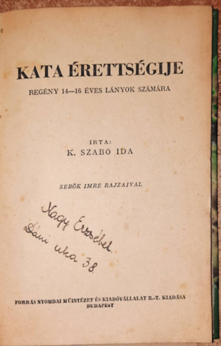 K. Szab Ida - Kata rettsgije