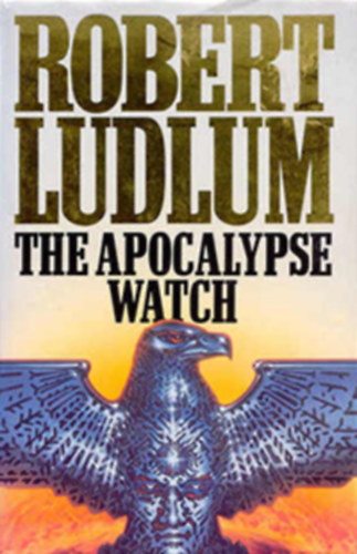 Robert Ludlum - The Apocalypse Watch