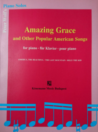 Amazing Grace and Other Popular American Songs for piano- fr Klavier- pour piano