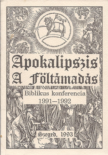 Apokalipszis - A f�lt�mad�s