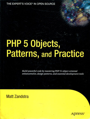 Zandstra Matt - PHP 5 Objects, Patterns, and Practice
