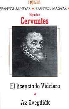 Miguel de Cervantes - El licenciado Vidriera-Az �vegdi�k