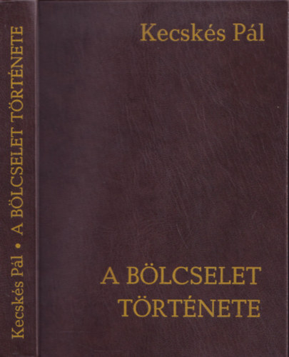 Kecsk�s P�l - A b�lcselet t�rt�nete