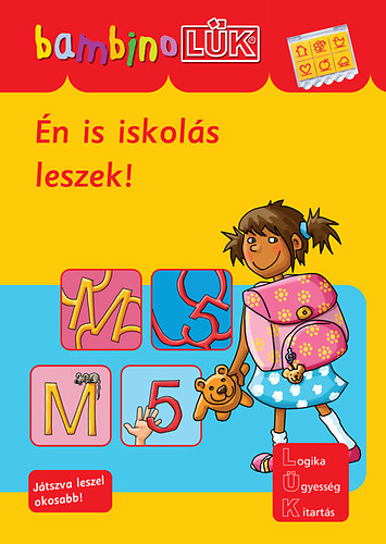 Trk gnes - n is iskols leszek! - Iskolai elkszt - LDI-129