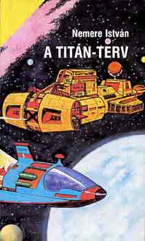 Nemere István - A Titán-terv