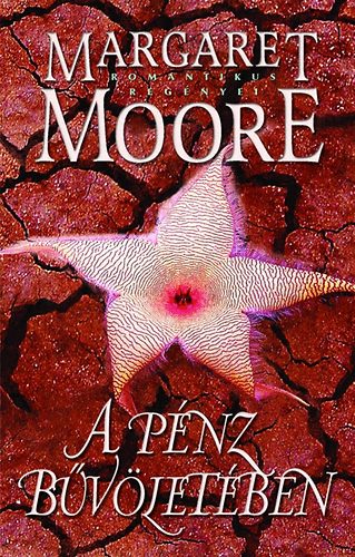 Margaret Moor - A pnz bvletben