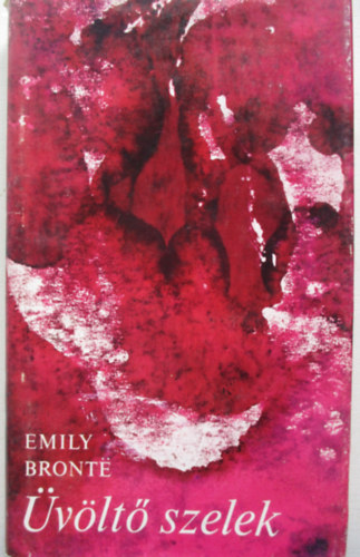 Emily Bront� - �v�lt� szelek