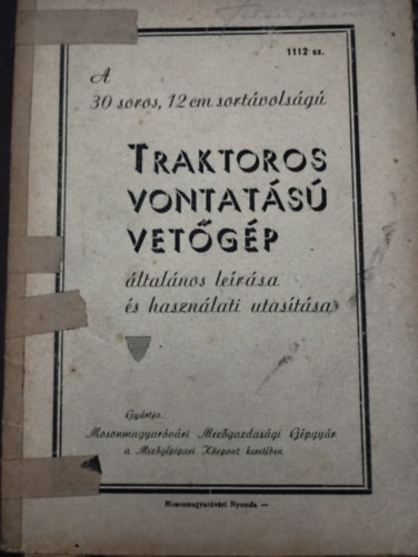 Traktoros vontats vetgp ltalnos lersa s hasznlati utastsa