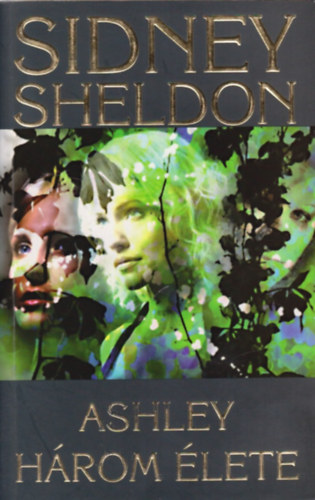 Sidney Sheldon - Ashley hrom lete