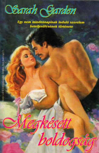 Sarah Garden - Megksett boldogsg