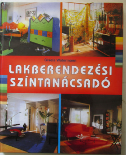 Gisela Watermann - Lakberendezsi szntancsad