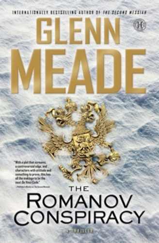 Glenn Meade - The Romanov Conspiracy