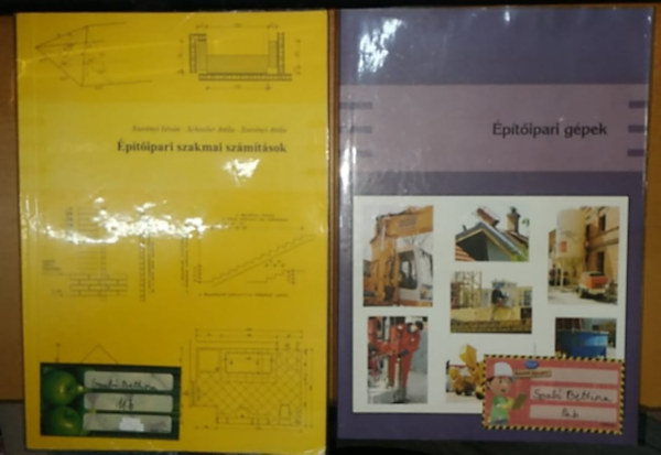 Szerényi István-Szerényi Attila-Gazsó Anikó, Schiszler Attila - Építőipari gépek + Építőipari szakmai számítások (2 kötet)