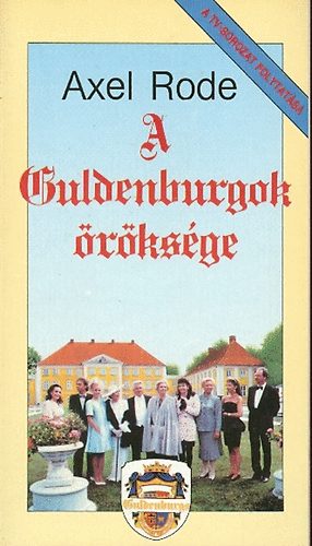 Axel Rode - A Guldenburgok öröksége (a TV sorozat folytatása)