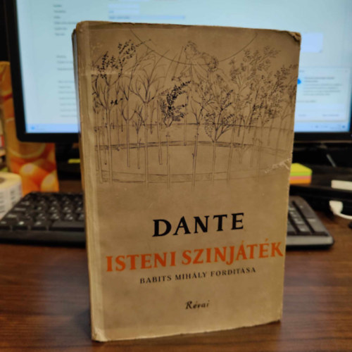 Dante  Dante Alighieri (fordtotta: Babits) - Isteni sznjtk (Babits Mihly fordtsa) Rvai kiads, 1940